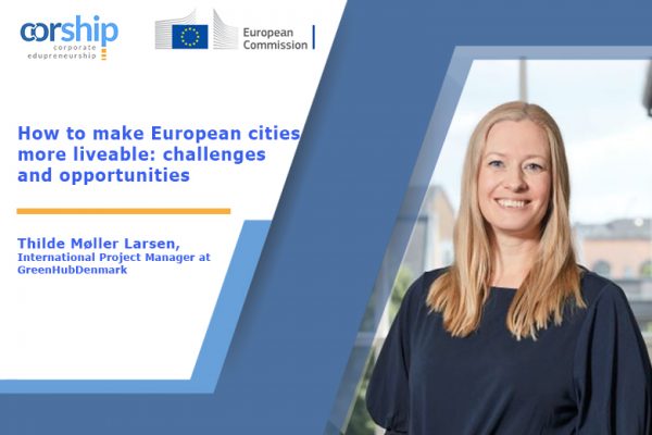 How to make European cities more liveable: challenges and opportunities